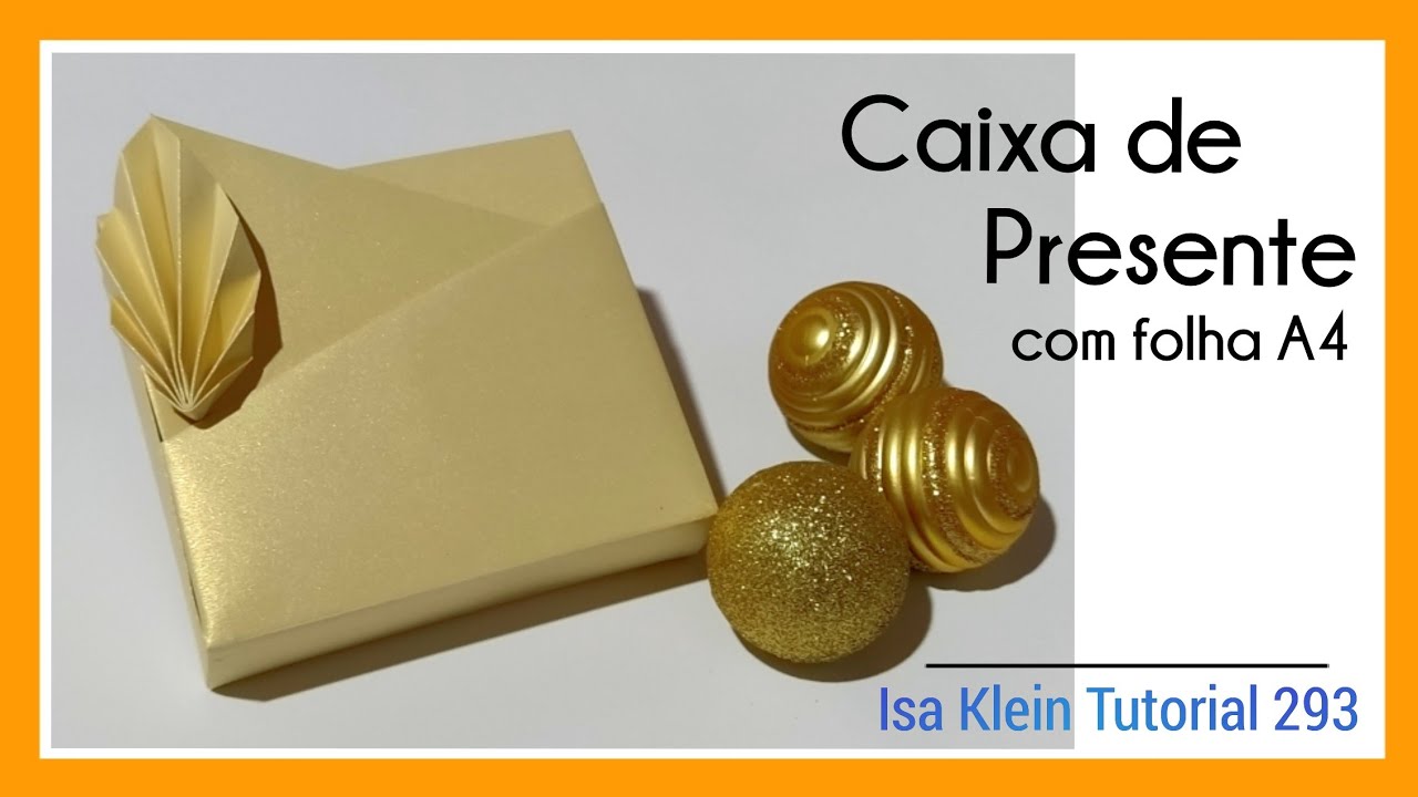 Como fazer CAIXA DE PRESENTE em origami com folha A4 | Tutorial 293