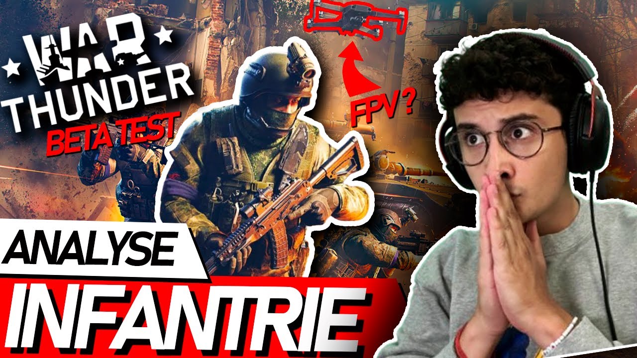 INFANTRIE SUR WARTHUNDER (Infantrie Closed Beta Test)