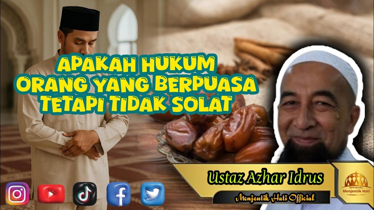 #191MH Apakah Hukum Orang Yang Berpuasa Tetapi Tidak Solat