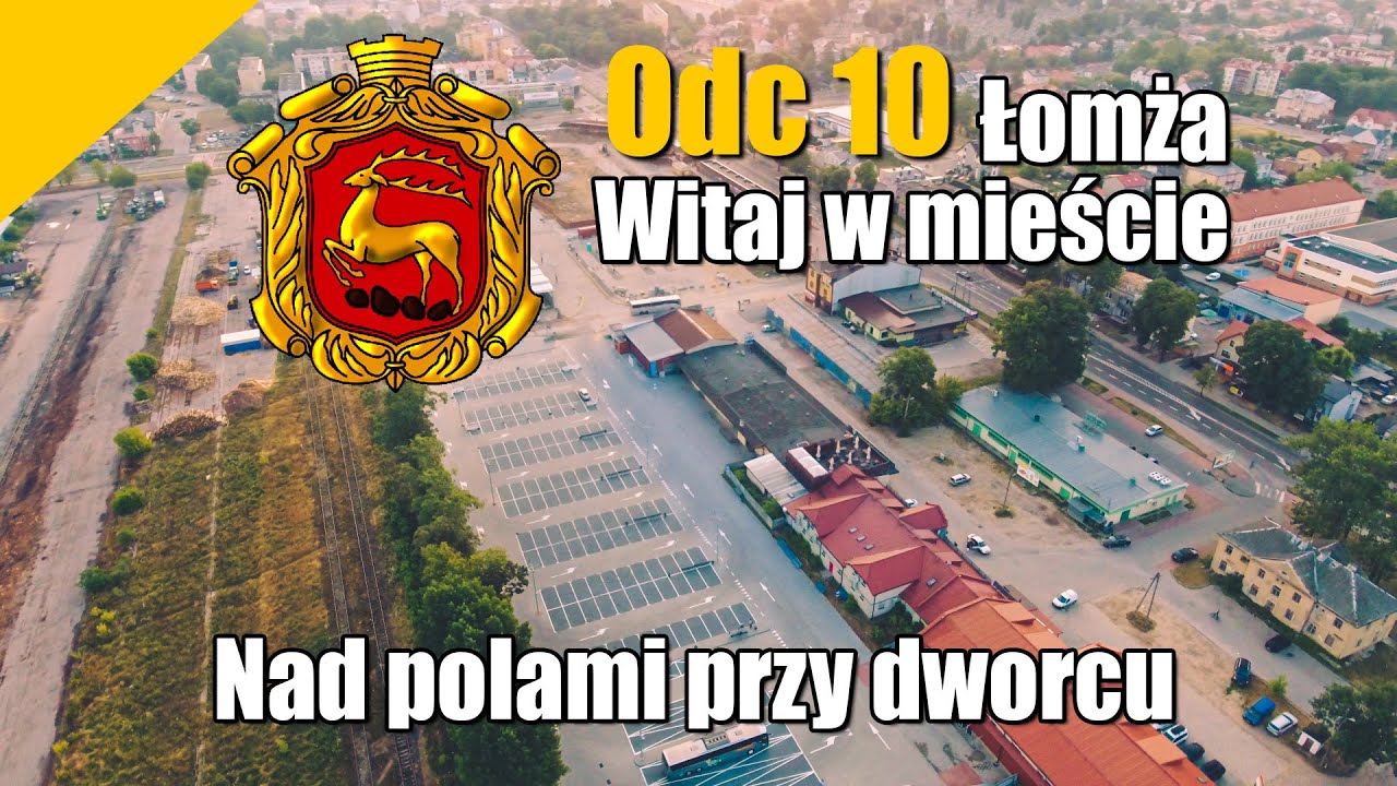 Odc. 10 Łomża - Witaj w mieście - Nad polami przy dworcu