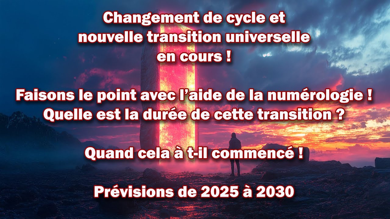 Changement de cycle : nouvelle transition collective - dur&eacute;e du cycle - pr&eacute;visions 2025 &agrave; 2030