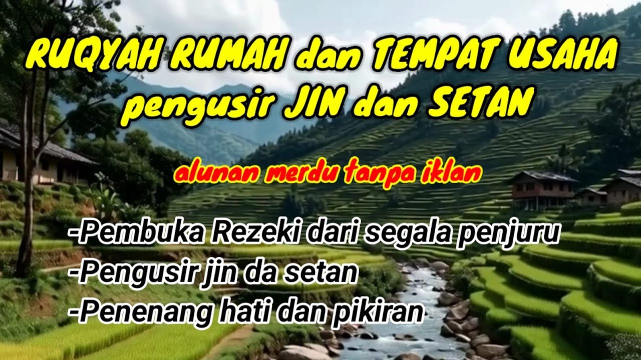 AYAT AYAT RUQYAH PEMBAKAR JIN KAFIR