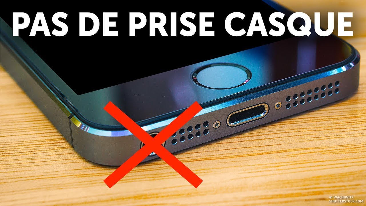 Pourquoi Tous Les Téléphones Ont Supprimé Leur Prise Casque