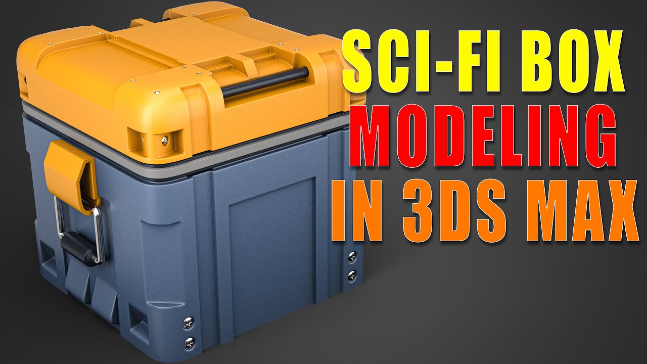 Hard Surface: Sci-Fi Box Modeling In 3ds Max || N°_231