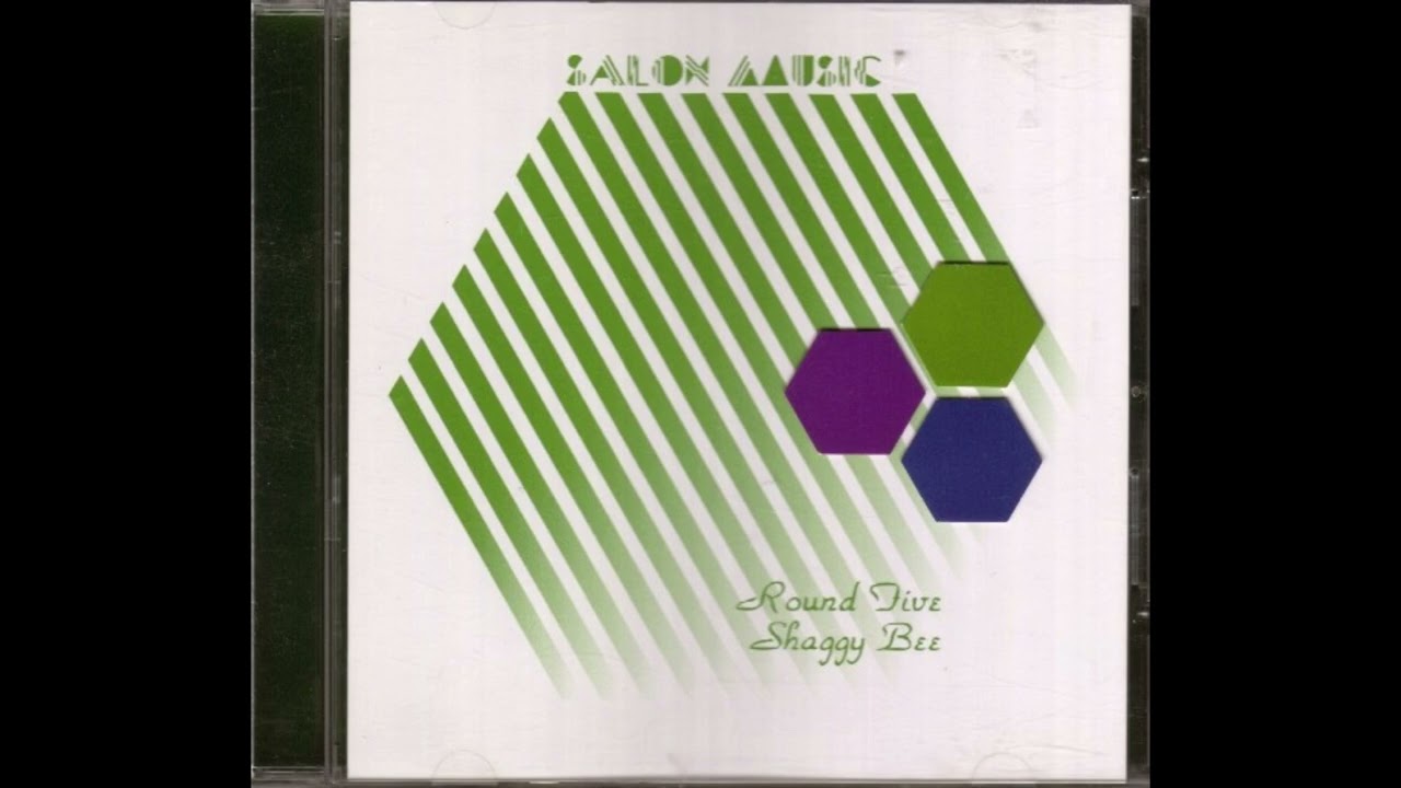 SALON MUSIC - Round Five Shaggy Bee (1999) ☆