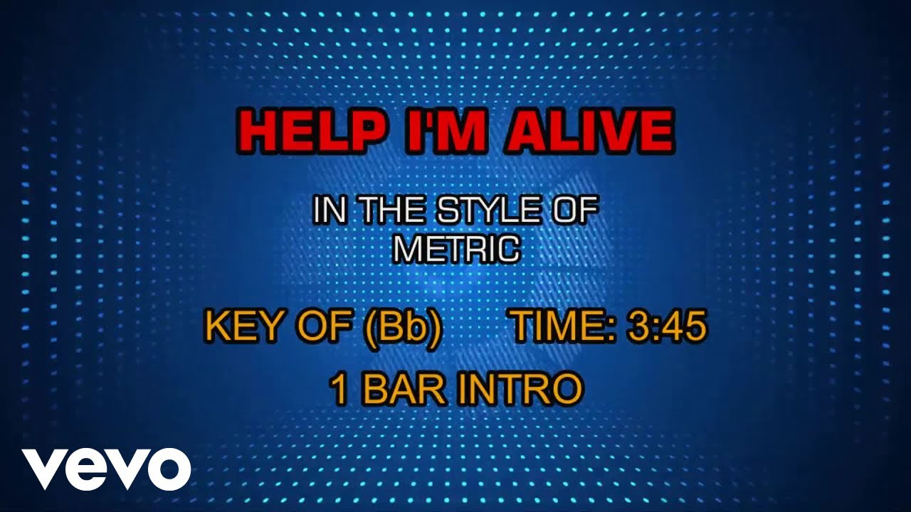 Metric - Help I'm Alive (Karaoke)