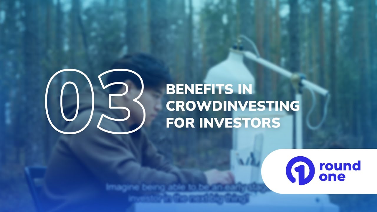 Benefits in Crowdinvesting for Investors