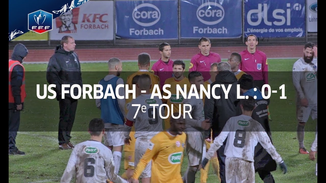 Coupe de France, 7e tour : US Forbach - AS Nancy Lorraine (0-1), le résumé