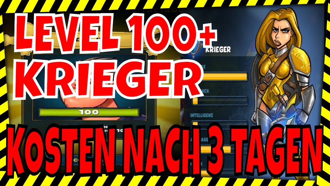 Krieger Level 100+|😀 Kosten nach 3 Tagen 😀 Shakes and Fidget