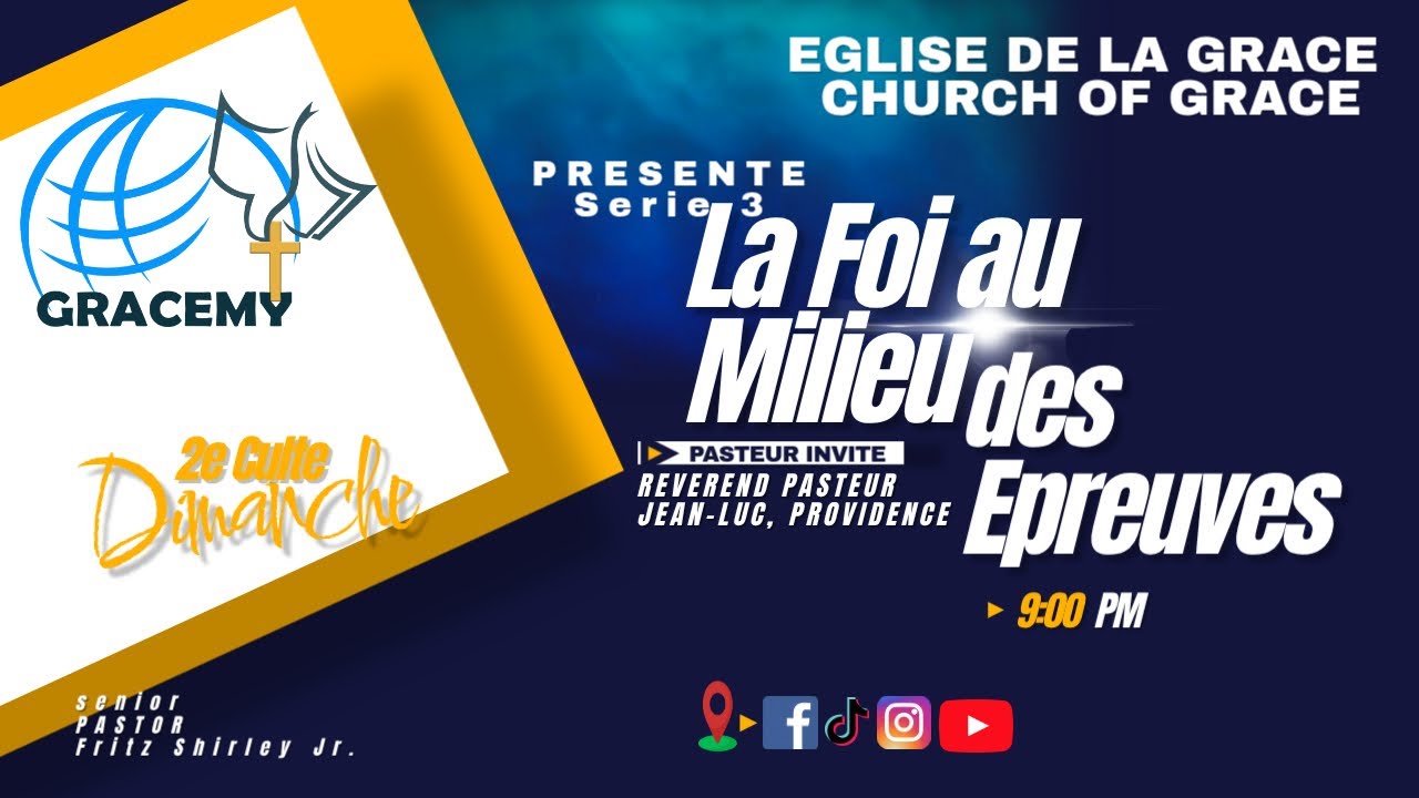 La Foi au Milieu des Epreuves - S3: Past. Jean-Luc, Providence