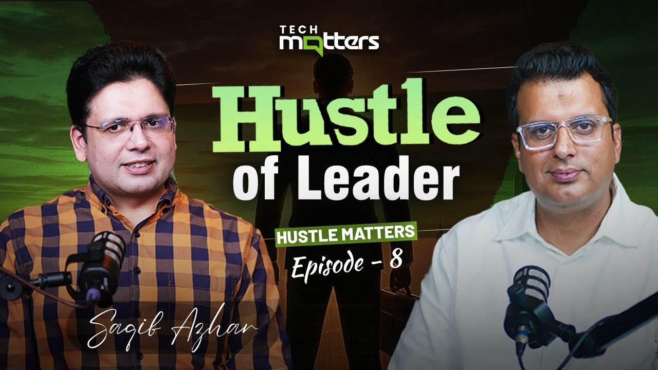 From UK to Pakistan: Saqib Azhar&rsquo;s Entrepreneur Story |Hustle Matters With Hassan Raza |Tech Matters