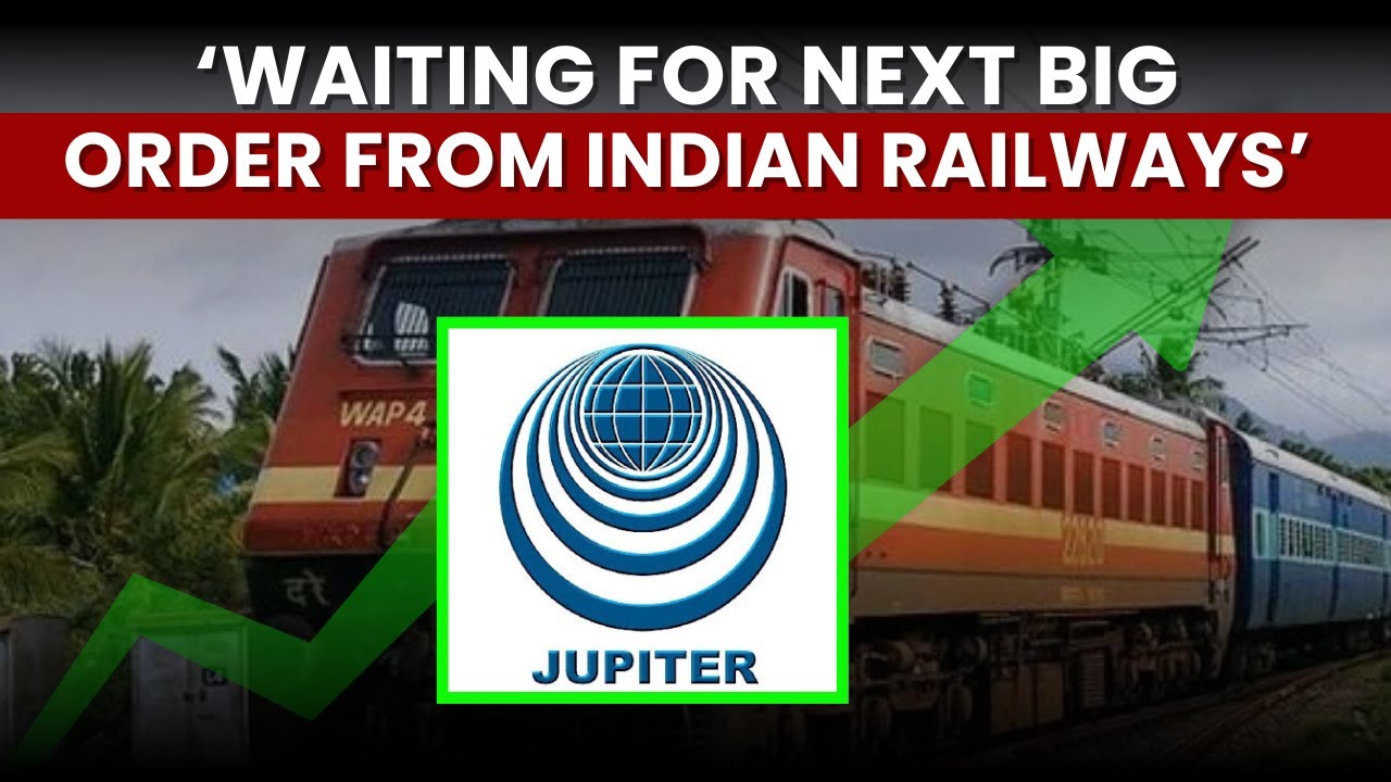 Jupiter Wagons' MD On Q2 Results, Supply Chain Drag And Its Impact On Revenue & H2 Outlook