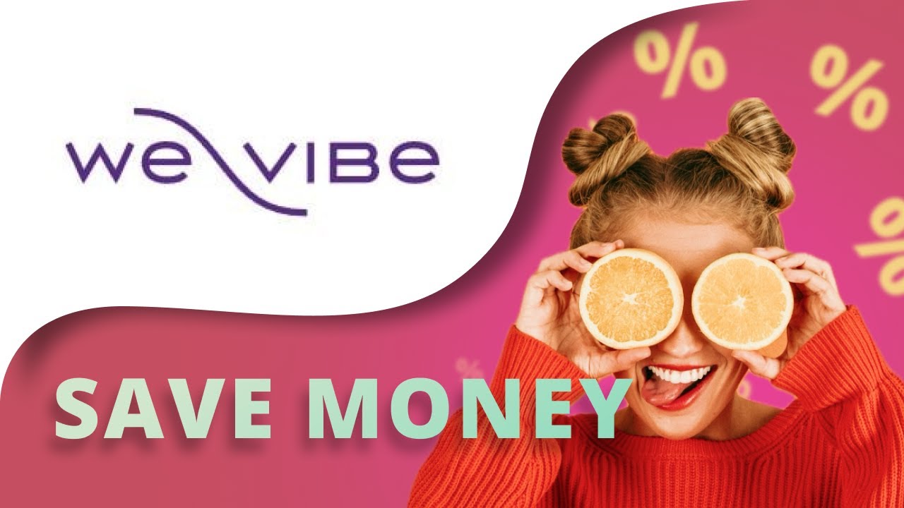 We Vibe Promo Codes 2025 | Unlock the Best Discounts!