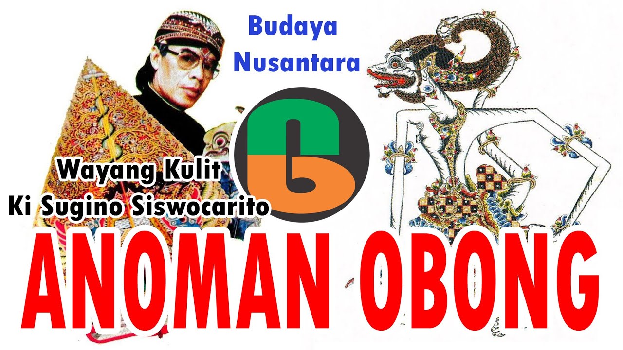 ANOMAN OBONG DALANG KI SUGINO SISWOCARITO SENI BUDAYA NUSANTARA #vlog