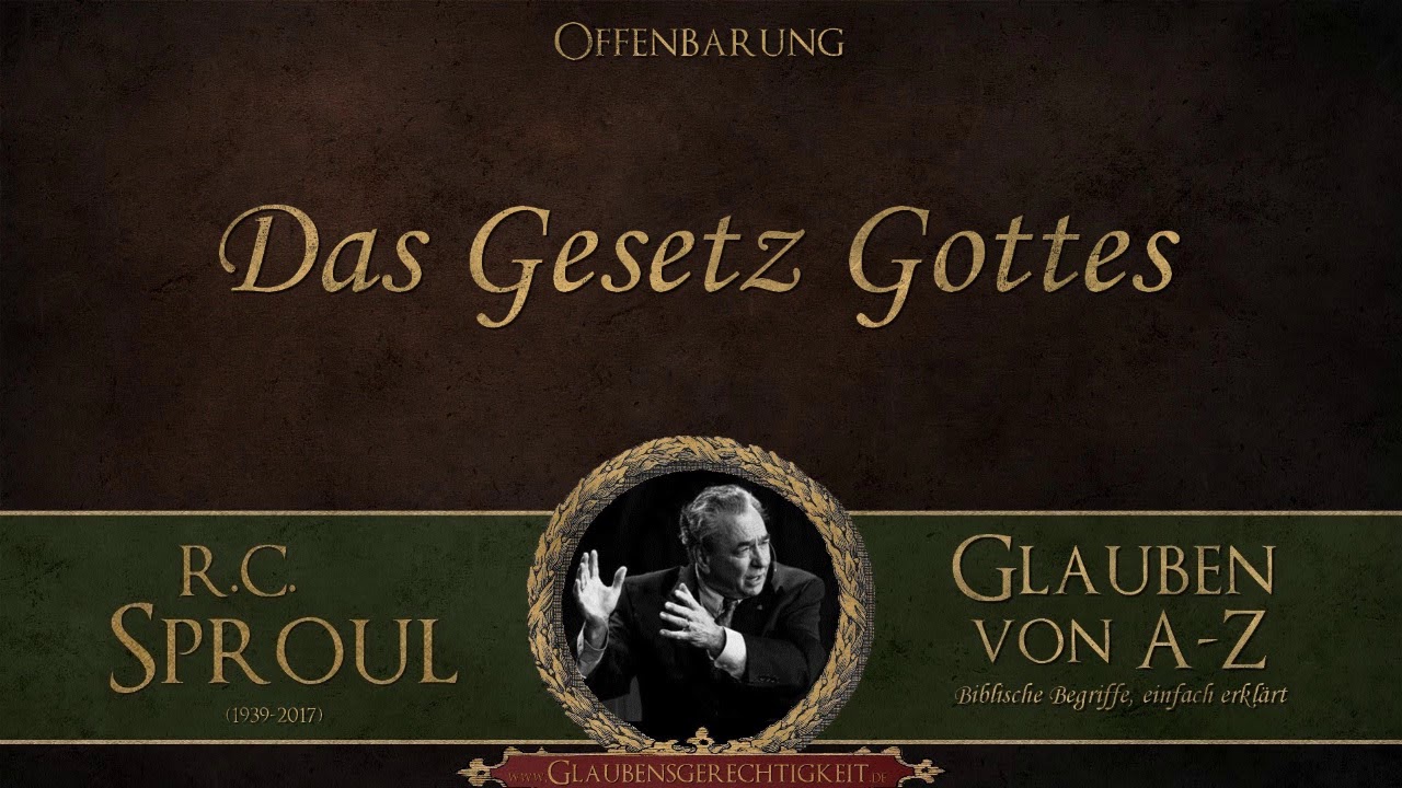Das Gesetz Gottes - R.C. Sproul