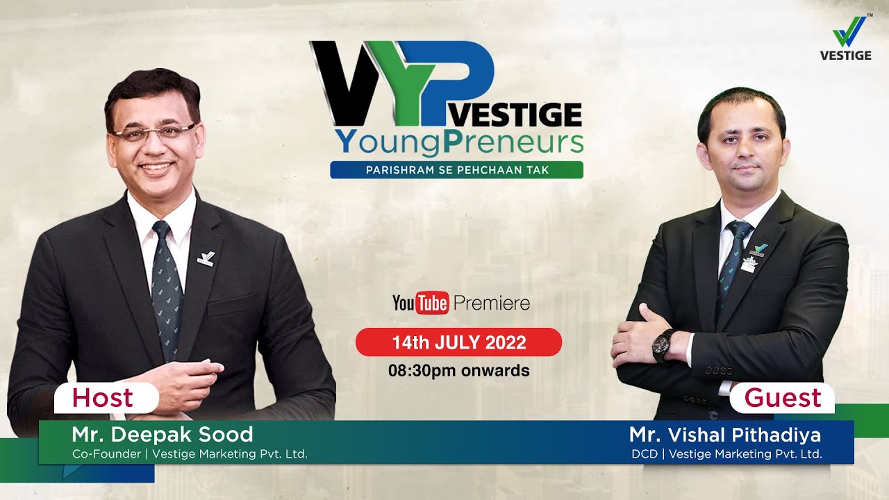 VYP with Mr Deepak Sood and Mr Vishal Pithadiya - Ep -22