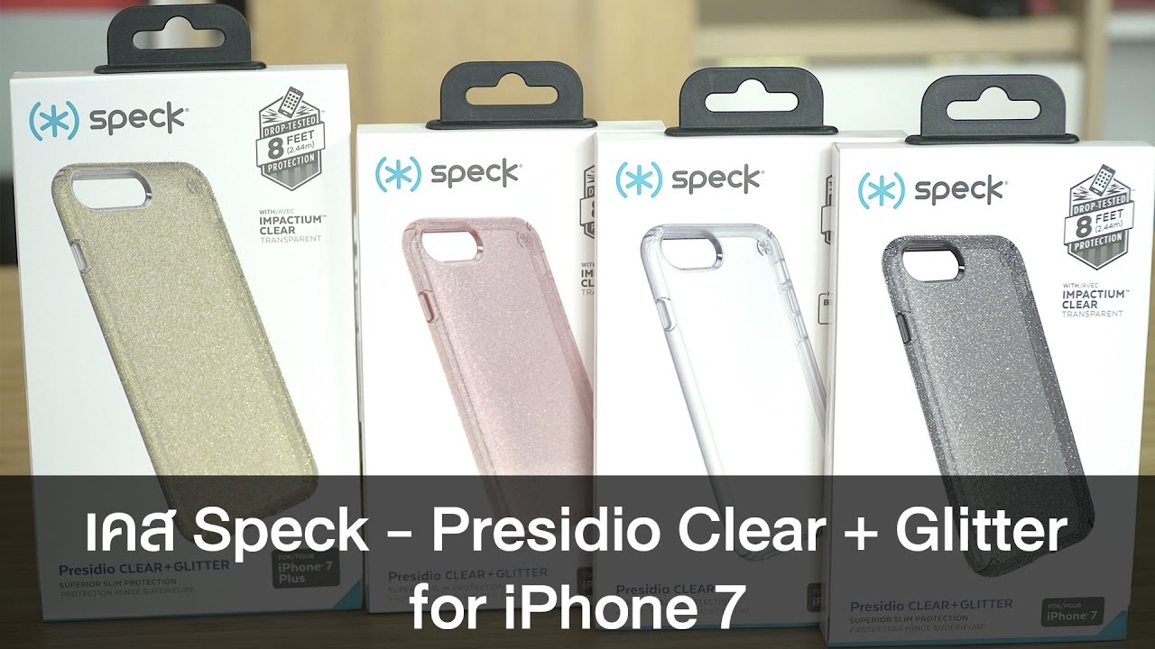 siampod ep 121 : เคส Speck - Presidio Clear + Glitter for iPhone 7