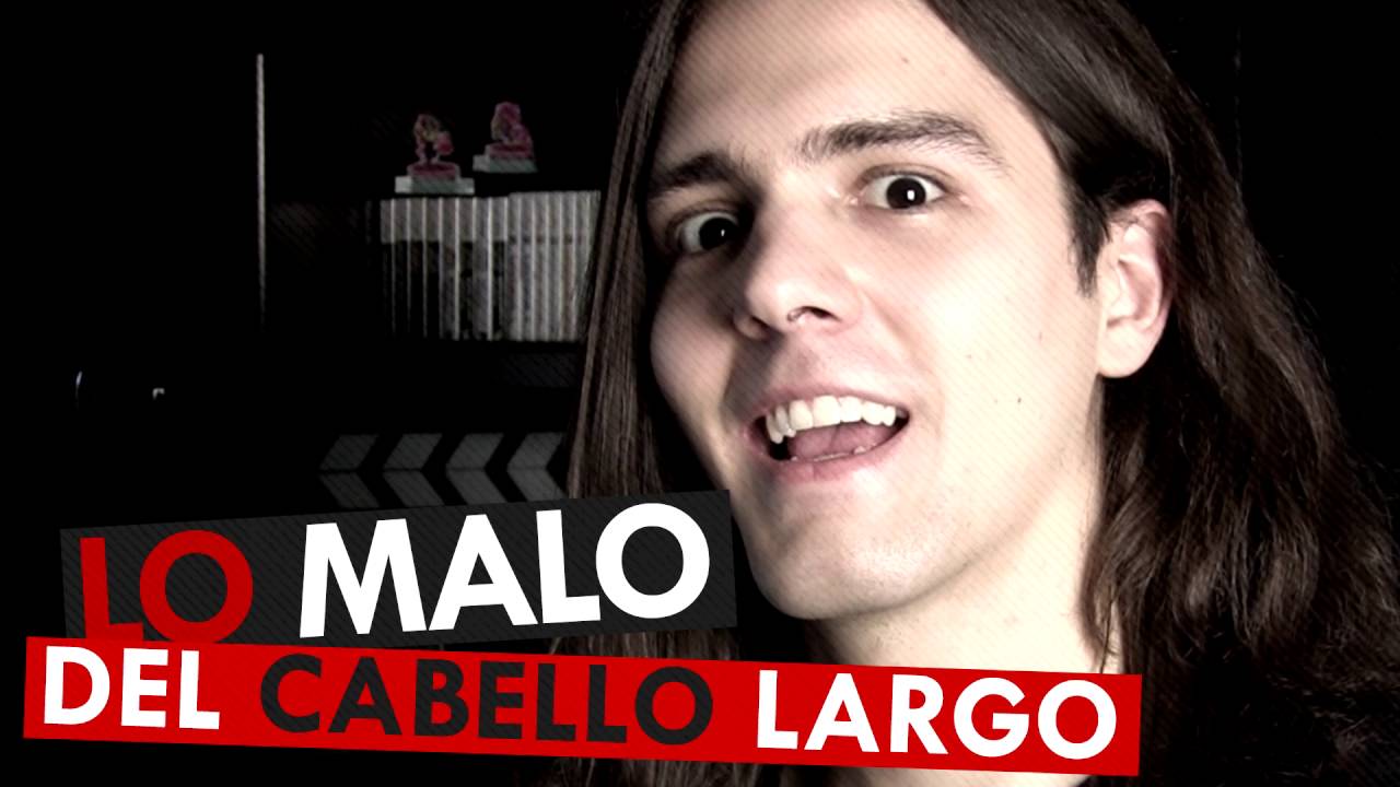 Es Malo tener el Cabello Largo [en Hombre]