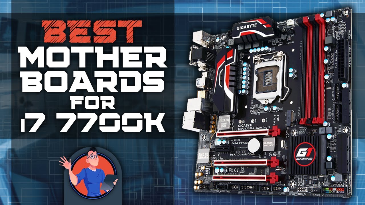 Best Motherboards For I7 7700K 🖥: The Best Options Reviewed | Digital Advisor