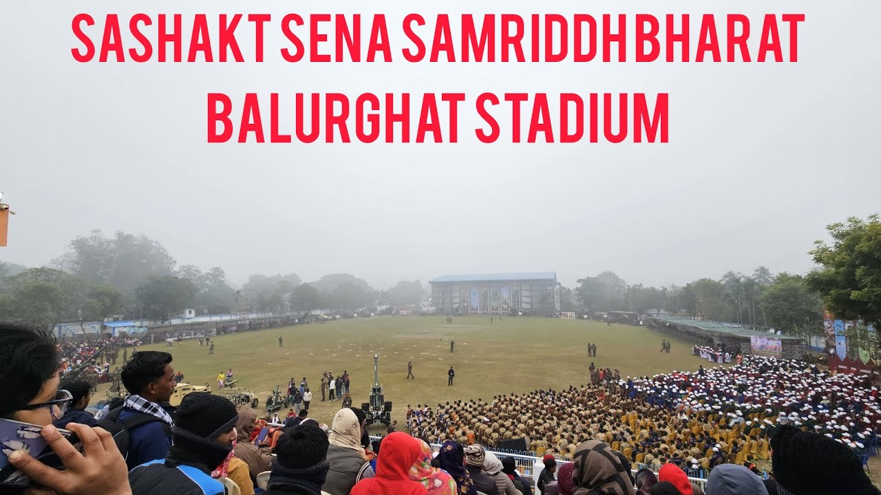 ||Balurghat stadium army mela|| ||Sashakt sena samriddh Bharat|| #army #balurghat #stadium 