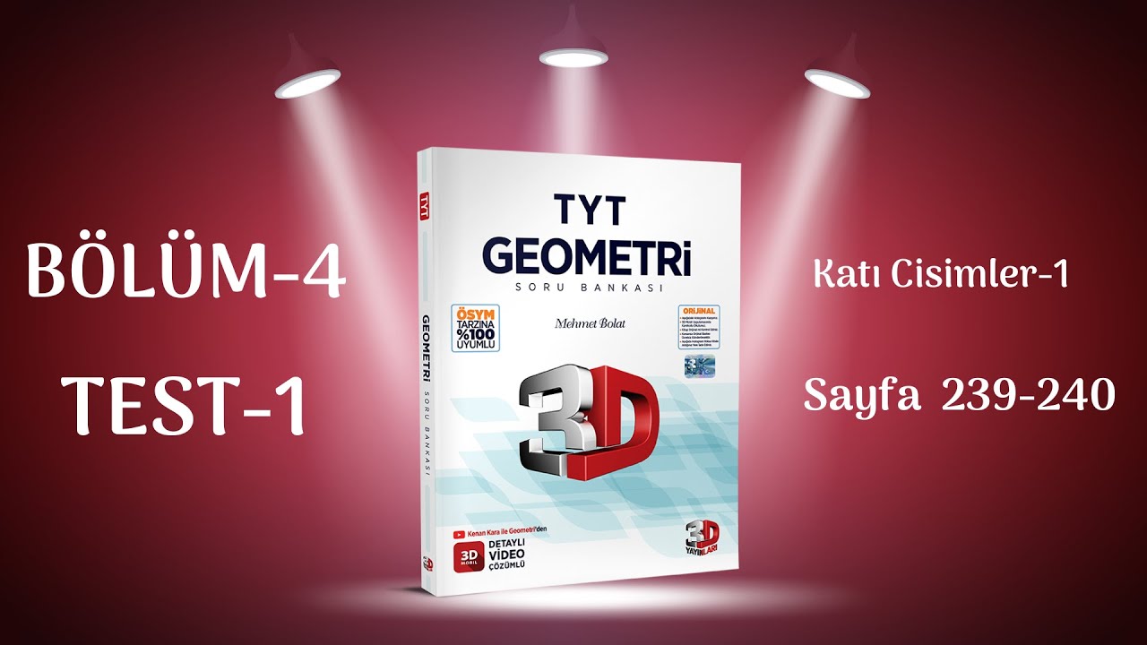 BÖLÜM 4 | TEST 1 | Katı Cisimler-1 | 3D TYT GEOMETRİ SORU BANKASI