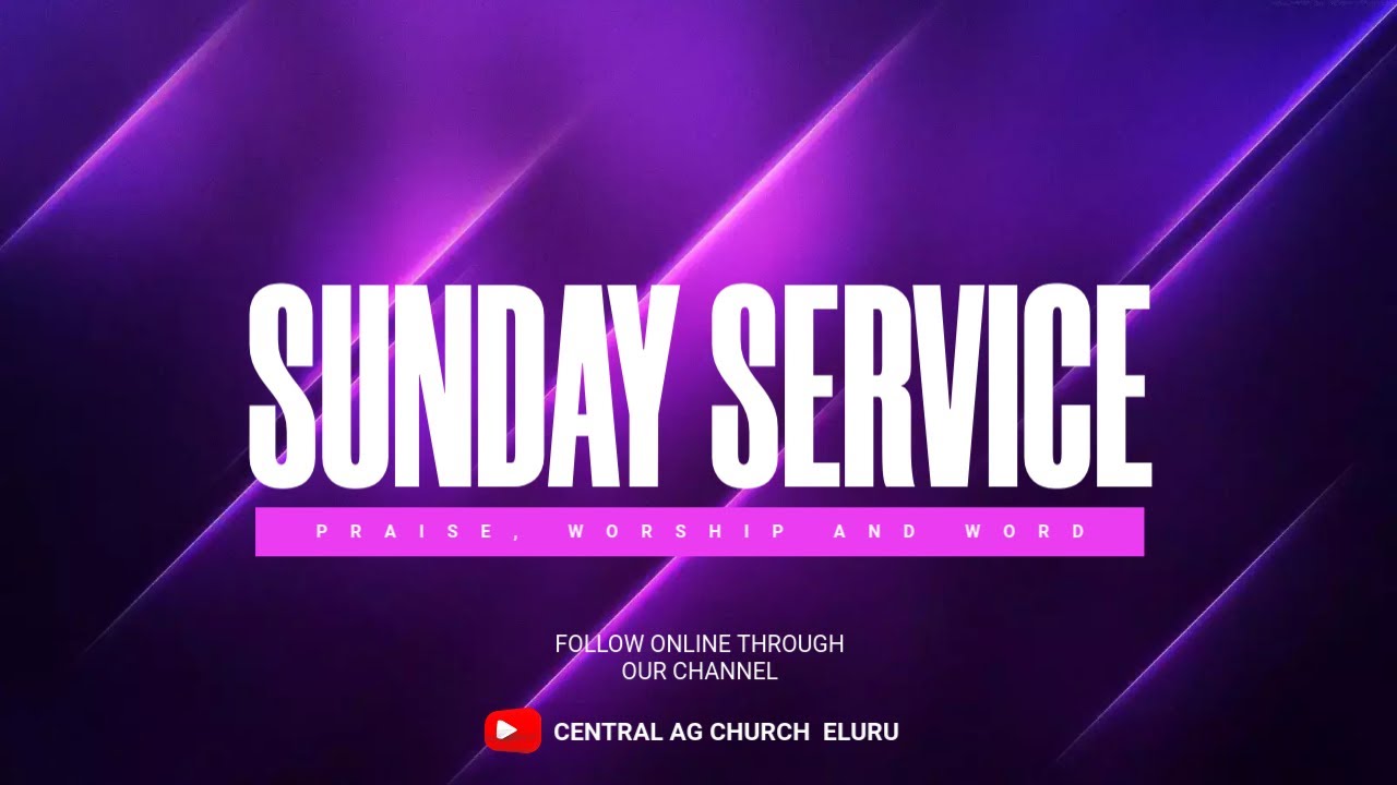 🔴21/12/2025 | Sunday Worship Live | Central AG Church -ELURU | CAG ELURU | REV. Jaya Singh Koti