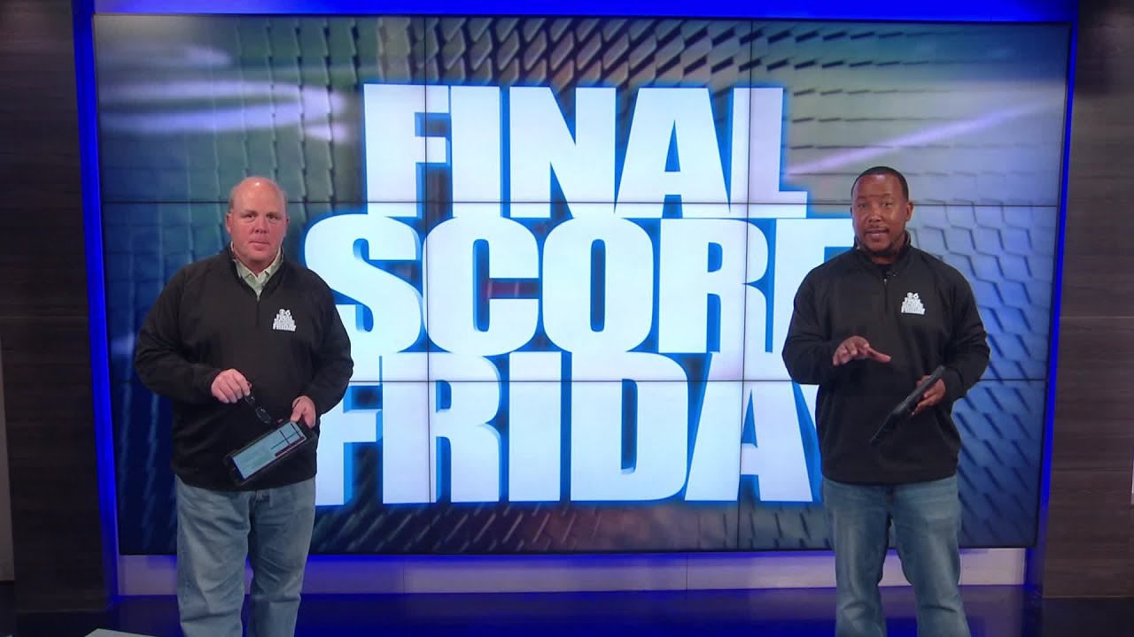 Final Score Friday 2025 Week 11: Part Two