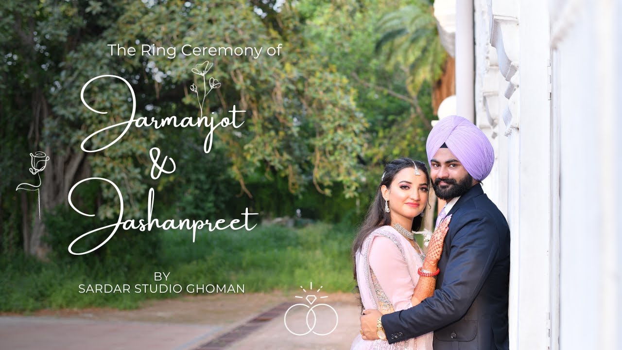Ring Ceremony Of Jarmanjot WITH Jashanpreet by Sardar Studio Ghoman