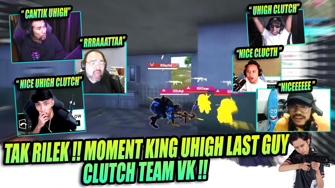 REAKSI ALL STREAMER TAK RILEK !! EPIC MOMENT UHIGH LAST GUY CLUTCH VK