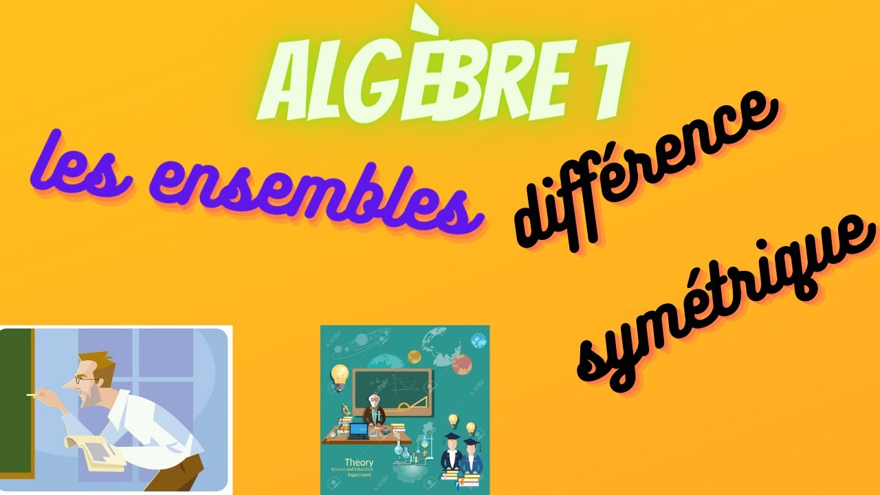 exercice 9 : les ensembles algèbre 1