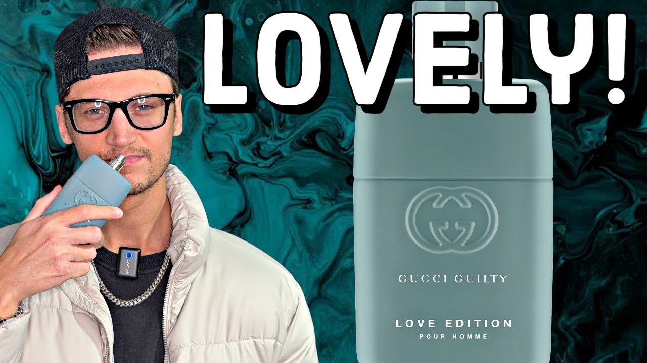 GUCCI GUILTY LOVE EDITION POUR HOMME (FRAGRANCE REVIEW!)