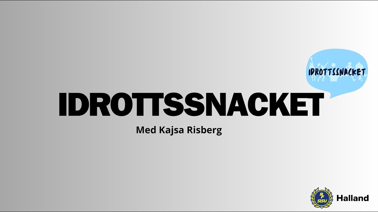Idrottssnacket - Avsnitt 1: Kajsa Risberg