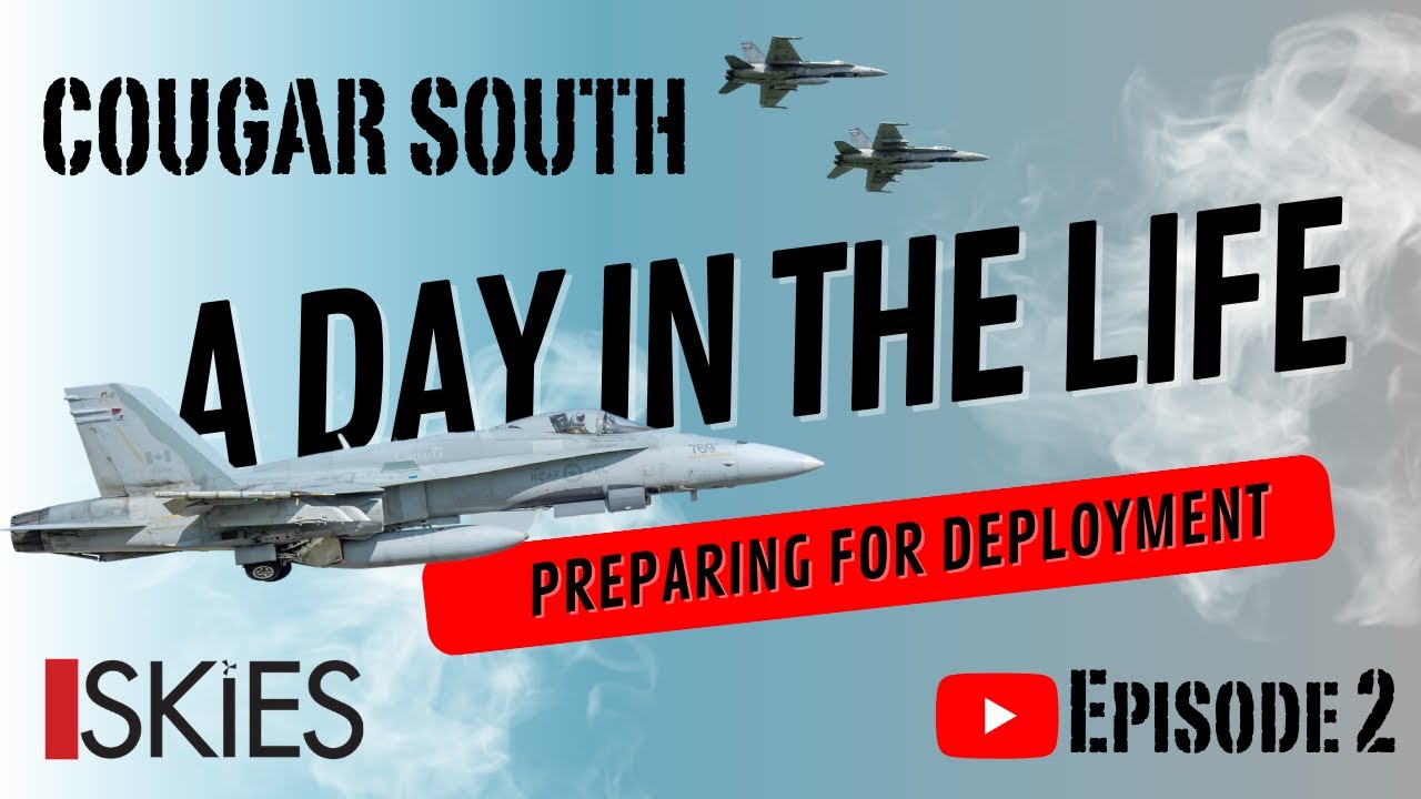 День из жизни Королевских канадских ВВС: Cougar South — подготовка к развертыванию CF-18 Hornets ...