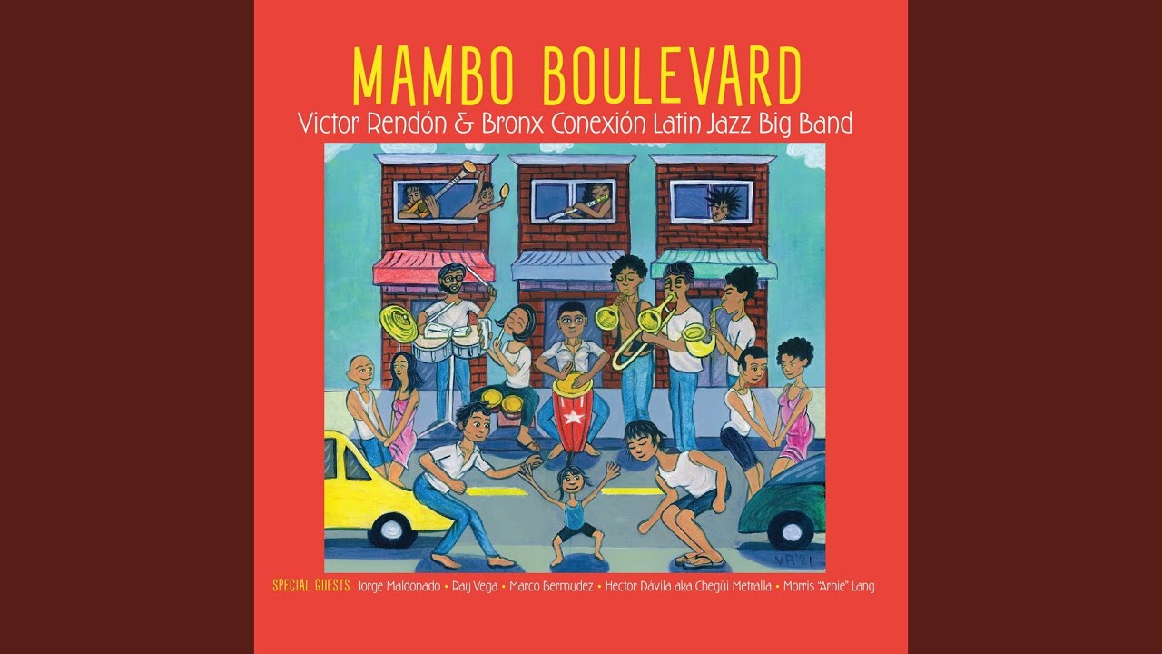 Mambo Boulevard (feat. Ray Vega)