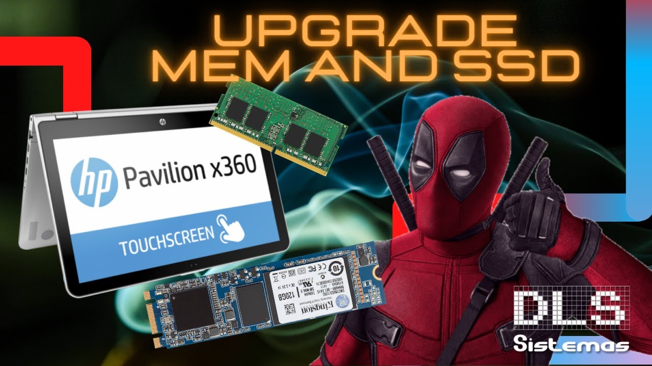 Upgrade HP X360 (actualizacion SSD M.2 y Kingston 8Gb DDR4)