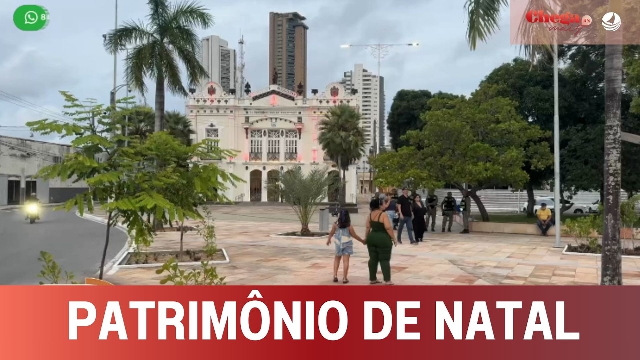 Praça Augusto Severo é requalificada
