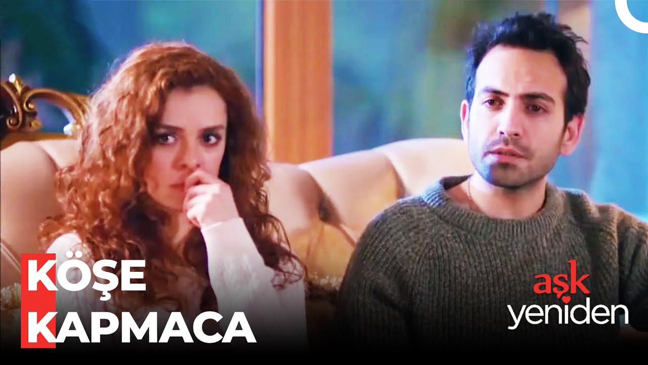 Bölüm 46: Köşe Kapmaca - @AskYenıdenDizi