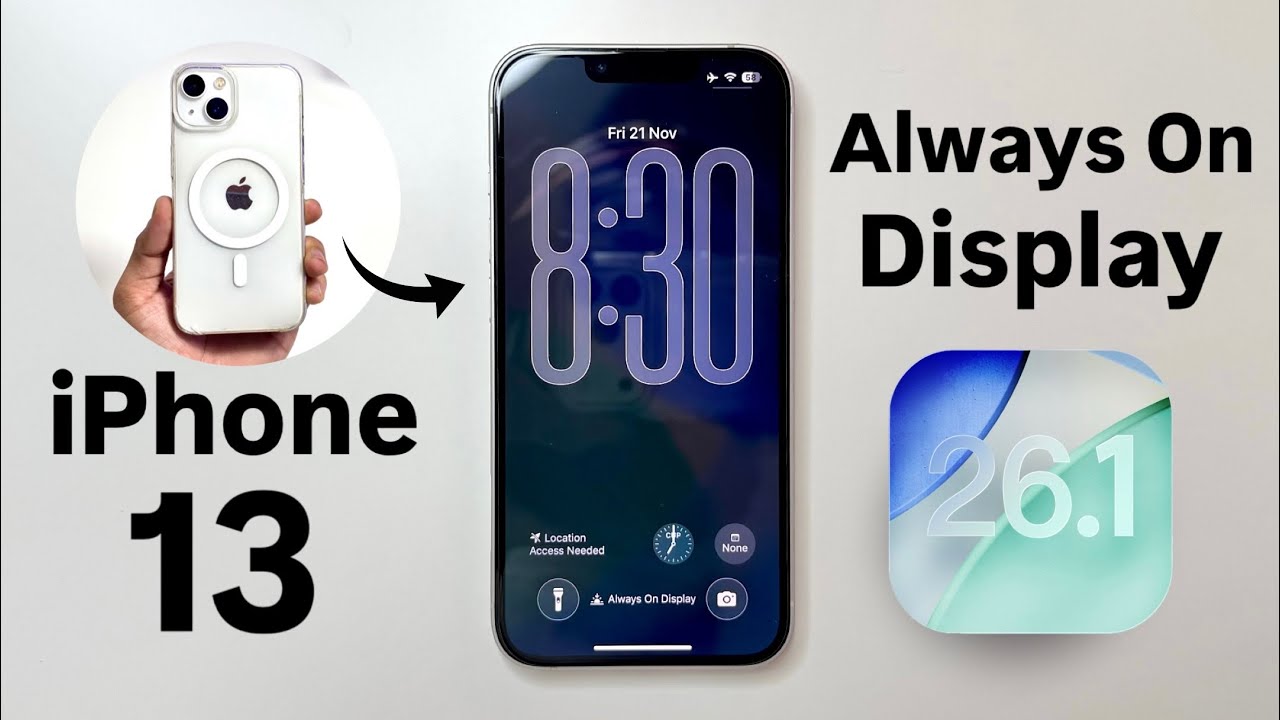 Режим Always On Display в iOS 26.1 на iPhone 13 — включите Always On Display на iPhone 13