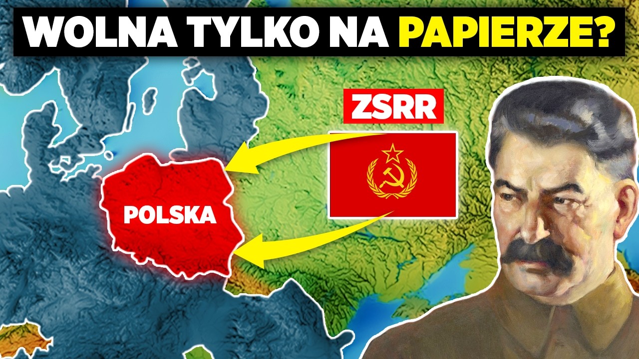 Stalin M&oacute;gł Włączyć Polskę do ZSRR. Dlaczego Tego NIE ZROBIŁ?