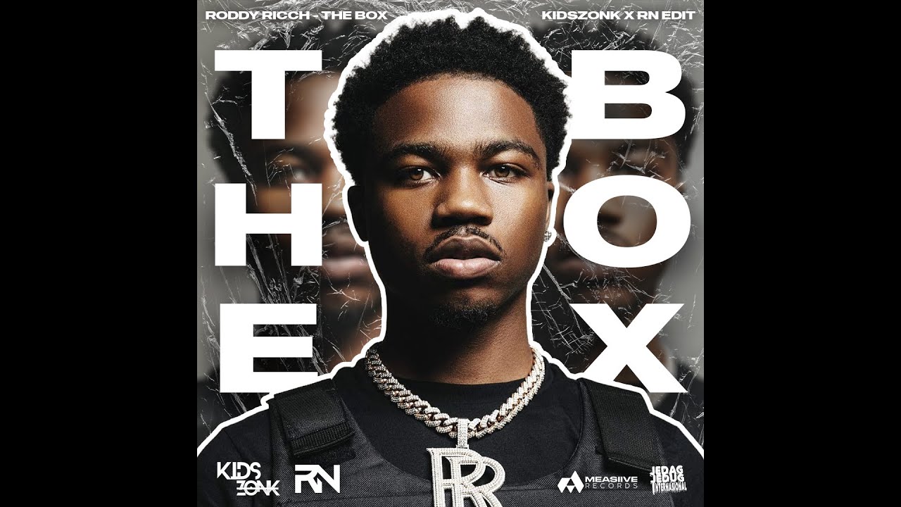 Roddy Ricch - The Box (KIDSZONK x RN EDIT)