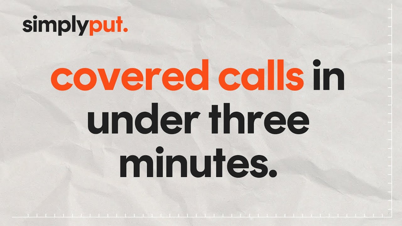 What is a covered call?