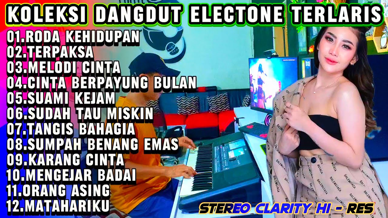 KOLEKSI LAGU VIRAL DANGDUT LAWAS PILIHAN TERLARIS MATAHARIKU - DANGDUT ORGEN TUNGGAL ELECTONE 2025
