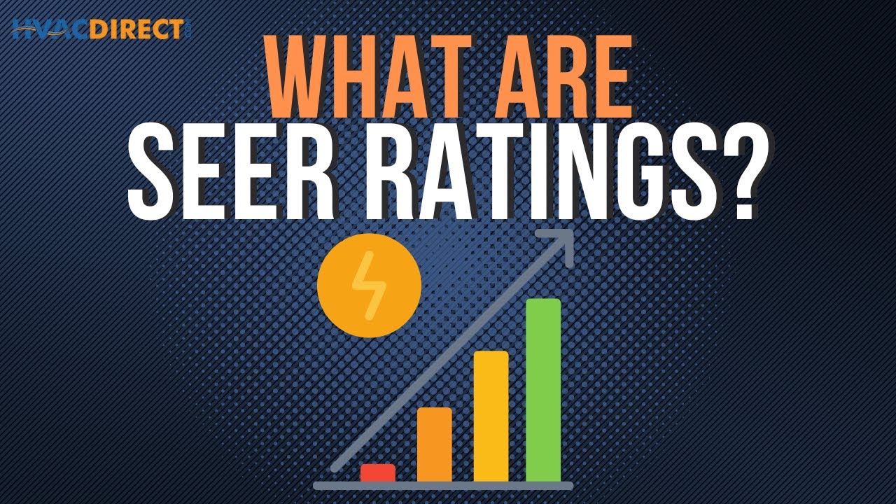 SEER Ratings: Selecting the Best Air Conditioner for Energy Consumption