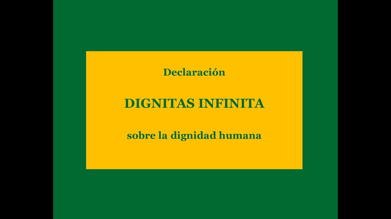 DIGNITAS INFINITA texto completo
