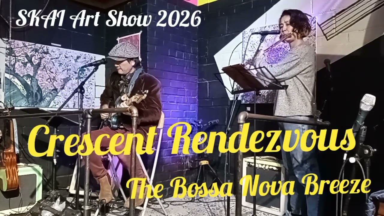 クレッセントランデヴュー　By　The Bossa Nova Breeze　　　Sakai Art Show at  New York