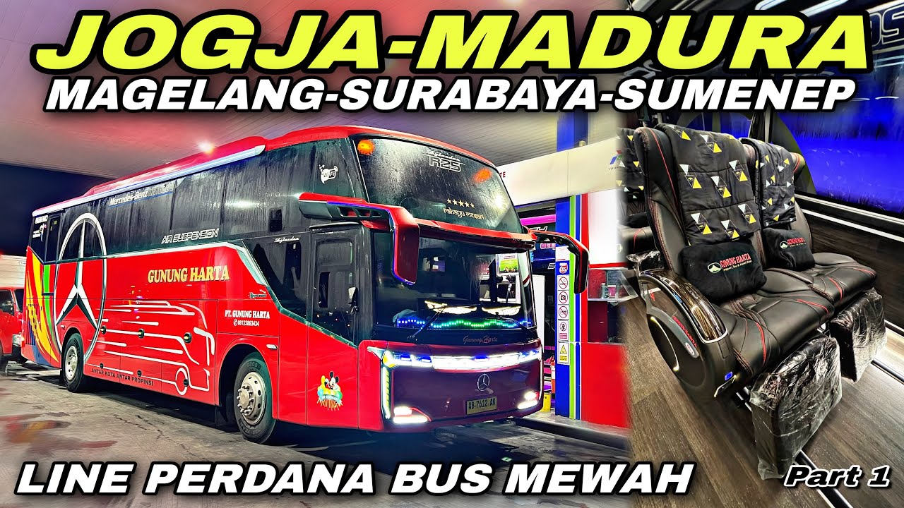 LINE PERDANA JOGJA - MADURA 🔥 Bus Mewah Executive Hadir Di Rute Ini ❗️| trip Gunung Harta AB 7612 AK