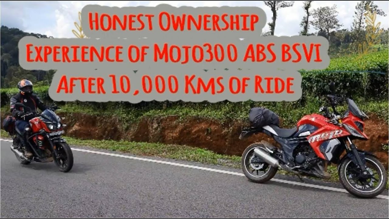 Honest Ownership Experience of 10,000 KMs on Mojo 300 ABS BSVI   Captured during the beautiful ride.