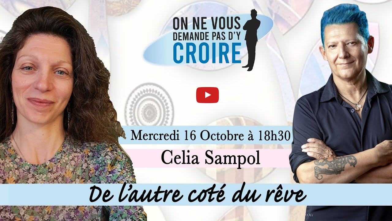 CELIA SAMPOL : De l'autre coté du rêve