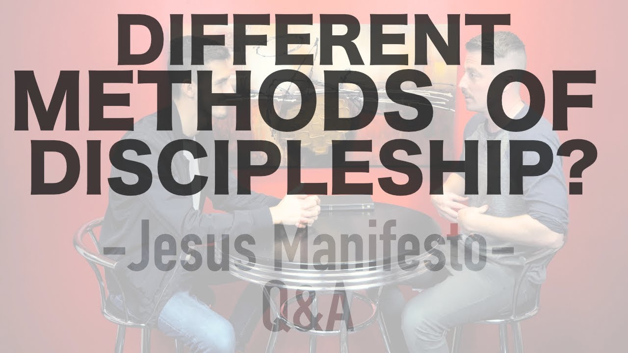 What are different methods of discipleship?