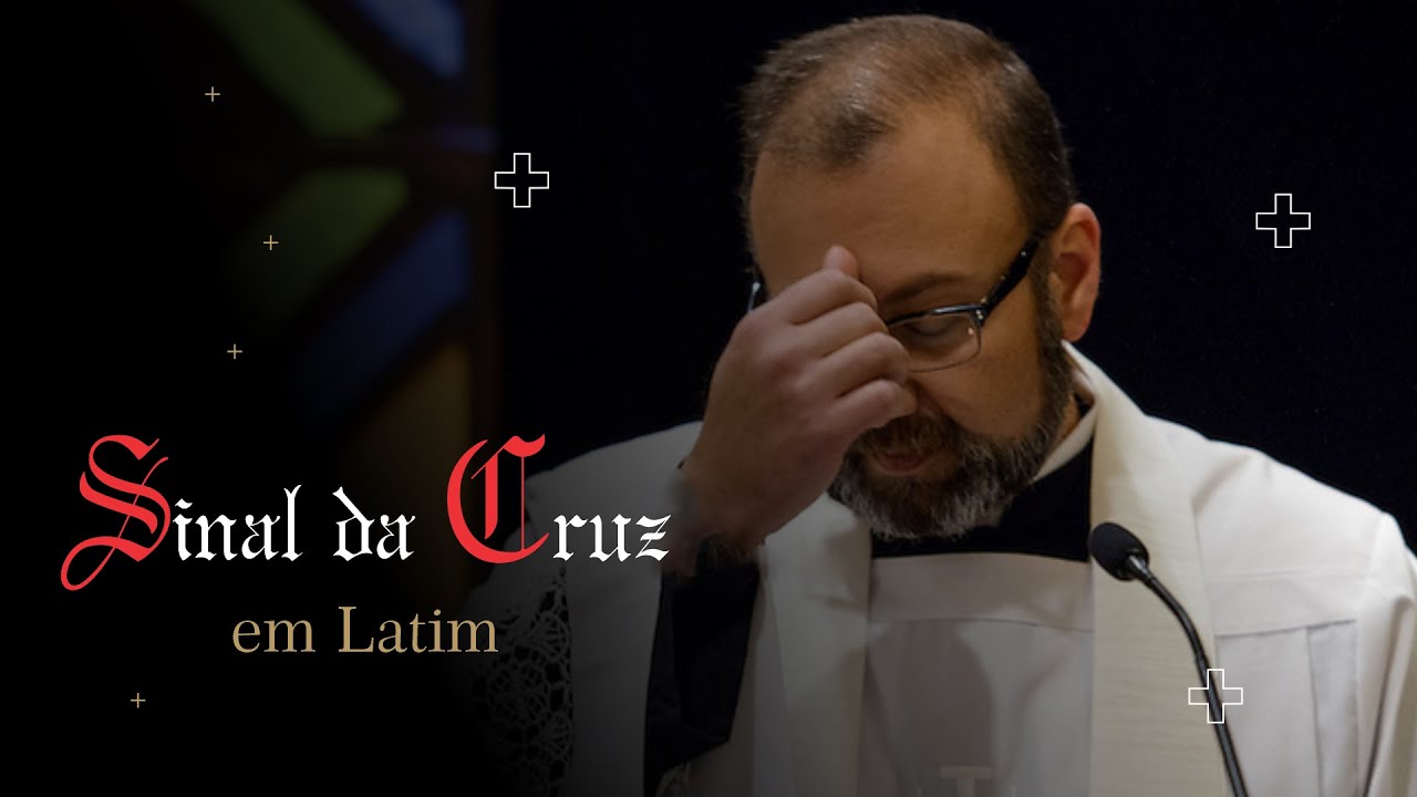 PELO SINAL DA SANTA CRUZ EM LATIM | Rezar em Latim